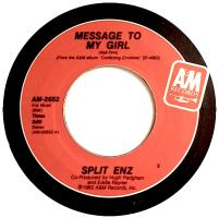 Split Enz: Message to My Girl US 7-inch