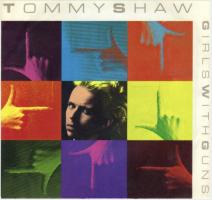 Tommy Shaw: Girls With Guns US 7-inch