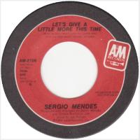Sergio Mendes: Let's Give a Little More This Time US promo 7-inch