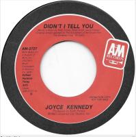 Joyce Kennedy: Didn't I Tell You US promo 7-inch