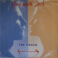 Boy Meets Girl: The Touch US 7-inch