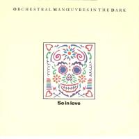 Orchestral Manoeuvres in the Dark: So In Love US 7-inch