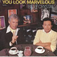 Billy Crystal: You Look Marvelous US 7-inch