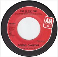 Dennis DeYoung: This Is the Time US promo 7-inch