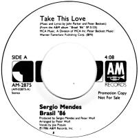 Sergio Mendes: Take This Love US promo 7-inch