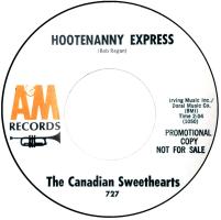 Canadian Sweethearts: Hootenanny Express US promo 7-inch