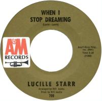 Lucille Starr: When I Stop Dreaming US 7-inch