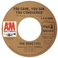 Ronettes: You Came, You Saw, You Conquered Canada 7-inch