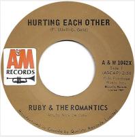 Ruby & the Romantics: Hurting Each Other Canada 7-inch