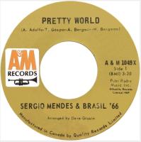 Sergio Mendes & Brasil '66: Pretty World Canada 7-inch