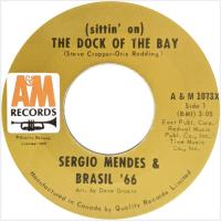 Sergio Mendes & Brasil '66: Dock Of the Bay Canada 7-inch