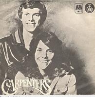 Carpenters: There's a Kind Of Hush Yugoslavia 7-inch