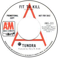 Tundra: Fit to Kill Canada promo 7-inch