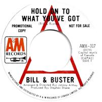 Bill & Buster: Hold On To What You've Got Canada promo 7-inch