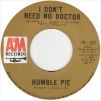 Humble Pie: I Don't Need No Doctor Canada 7-inch