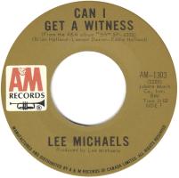 Lee Michaels: Can I Get a Witness Canada 7-inch