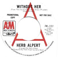 Herb Alpert & the Tijuana Brass: Without Her Canada promo 7-inch