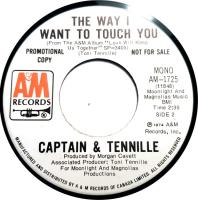 Captain & Tennille: The Way I Want to Touch You Canada promo 7-inch
