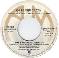 Brothers Johnson: I'll Be Good to You Canada 7-inch