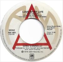 Gino Vannelli: Love Of My Life Canada promo 7-inch