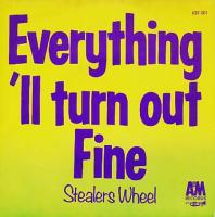 Stealers Wheel: Everything Will Turn Out Fine France 7-inch