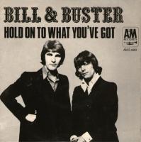 Bill & Buster: Hold On to What You've Got France 7-inch