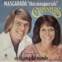 Carpenters: This Masquerade Mexico 7-inch