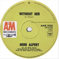 Herb Alpert & the Tijuana Brass: Without Her New Zealand 7-inch