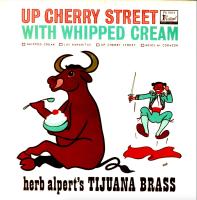 Herb Alpert & the Tijuana Brass: Up Cherry Street With Whipped Cream New Zealand 7-inch EP