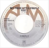 Firefly: Hey There Little Firefly (Part I) Philippines 7-inch