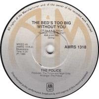 Police: The Bed's Too Big Without You South Africa 7-inch