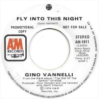 Gino Vannelli: Fly Into This Night Canada promo 7-inch