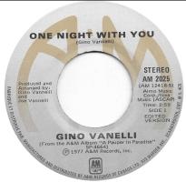 Gino Vannelli: One Night With You Canada 7-inch