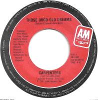 Carpenters: Those Good Old Dreams Canada 7-inch