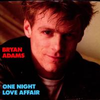 Bryan Adams: One Night Love Affair Canada 7-inch