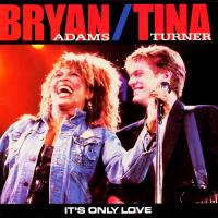 Bryan Adams: It's Only Love Canada 7-inch