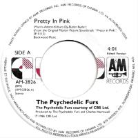 Psychedelic Furs: Pretty In Pink Canada 7-inch