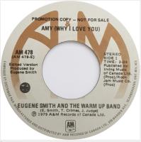 Eugene Smith & the Warm Up Band: Amy (Why I Love You_ Canada promo 7-inch