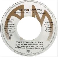 Violletti & Ste. Claire: Who Can Love You Canada 7-inch