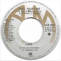 CANO: Feel Your Fire Canada 7-inch