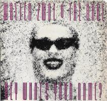 Walter Zwol & the Rage: Hey What's Your Name? Canada 7-inch