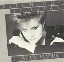 Veronique Beliveau: C'st Un Reveur Canada 7-inch