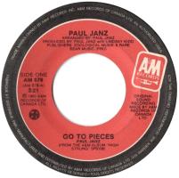 Paul Janz: Go to Pieces Canada 7-inch
