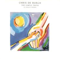 Chris DeBurgh: The Simple Truth Canada 7-inch