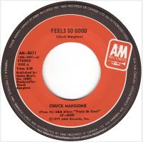 Chuck Mangione: Feels So Good Canada 7-inch