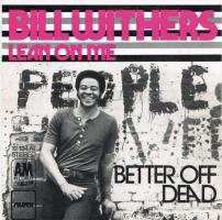 Bill Withers: Lean On Me Germany 7-inch
