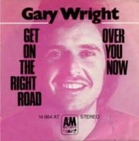 Gary Wright: Get On the Right Road Germany 7-inch