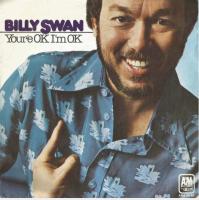 Billy Swan: You're OK I'm OK Germany 7-inch