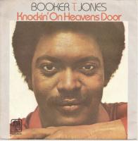 Booker T. Jones: Knockin' On Heaven's Door Germany 7-inch