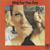 Styx: Sing For the Day Germany 7-inch